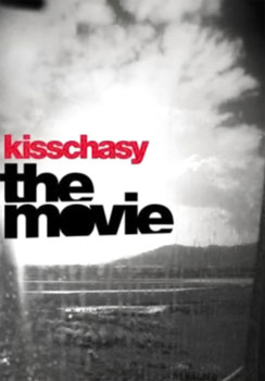 <i>Kisschasy: The Movie</i> 2006 video by Kisschasy