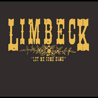 <i>Let Me Come Home</i> 2005 studio album by Limbeck