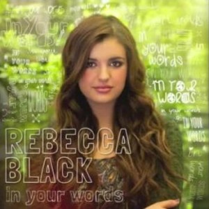 <span class="mw-page-title-main">In Your Words</span> 2012 single by Rebecca Black