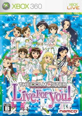 THE iDOLM@STER Live For You!