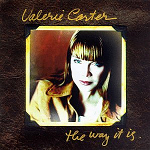<i>The Way It Is</i> (Valerie Carter album) 1996 studio album by Valerie Carter
