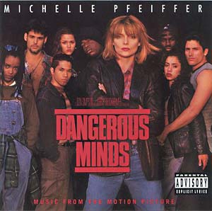 Опасные умы. Dangerous Minds: Music from the Motion picture. Dangerous Minds 1995 обложка. Опасные умы (1995) обложки и постеры.