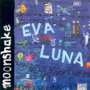 <i>Eva Luna</i> (album) 1992 studio album by Moonshake