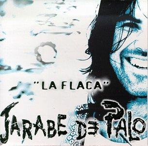 La Flaca (Jarabe de Palo album)