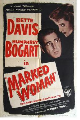 <i>Marked Woman</i> 1937 film directed by Lloyd Bacon