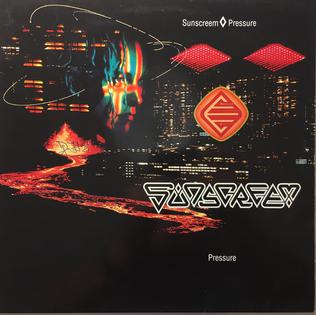 Pressure (Sunscreem song) 1991 single by Sunscreem