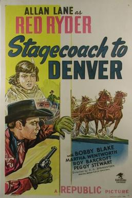 File:Stagecoach to Denver FilmPoster.jpeg