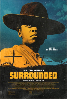 <i>Surrounded</i> (2023 film) American film by Anthony Mandler