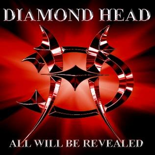 <i>All Will Be Revealed</i> 2005 studio album by Diamond Head