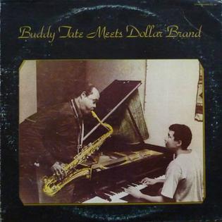 <i>Buddy Tate Meets Dollar Brand</i> album by Buddy Tate