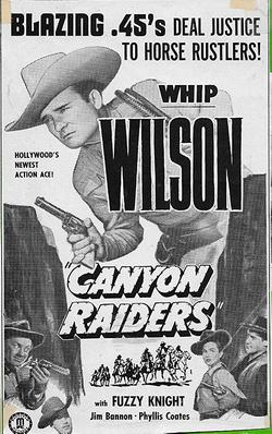 <i>Canyon Raiders</i> 1951 film by Lewis D. Collins