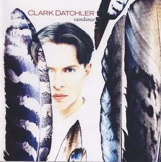 <i>Raindance</i> (Clark Datchler album) 1990 studio album by Clark Datchler