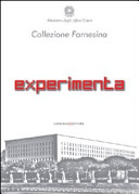 <i>Collezione Farnesina Experimenta</i>