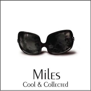 <i>Cool & Collected</i> 2006 compilation album by Miles Davis