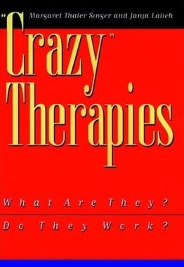 <i>Crazy Therapies</i> 1996 book by Margaret Singer and Janja Lalich