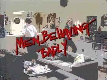 File:Men Behaving Badly title card.jpg