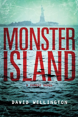 <i>Monster Island</i> (Wellington novel) 2004 novel by David Wellington