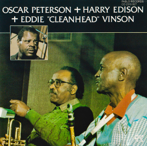 <i>Oscar Peterson + Harry Edison + Eddie "Cleanhead" Vinson</i> 1987 studio album by Oscar Peterson