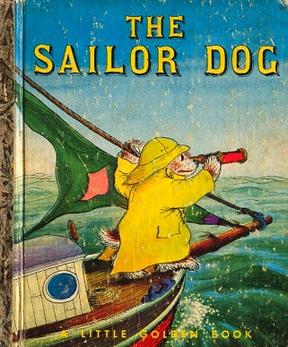 <i>The Sailor Dog</i> (book) 1953 childrens book by Margaret Wise Brown and Garth Williams