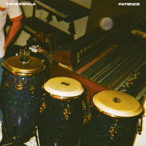 Patience (Tame Impala song) 2019 single by Tame Impala