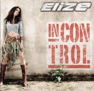 <i>In Control</i> (EliZe album) 2006 studio album by EliZe