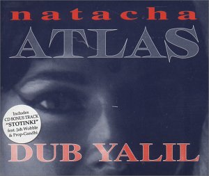 Dub Yalil 1994 single by Natacha Atlas