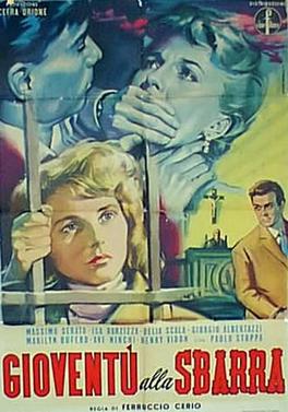 <i>Gioventù alla sbarra</i> 1953 film by Ferruccio Cerio