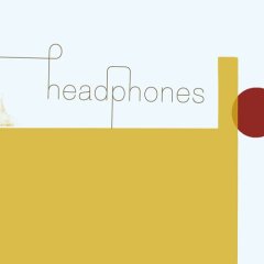 <i>Headphones</i> (album) 2005 studio album by Headphones