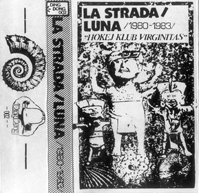 <i>Hokej klub Virginitas</i> 1988 compilation album by La Strada and Luna