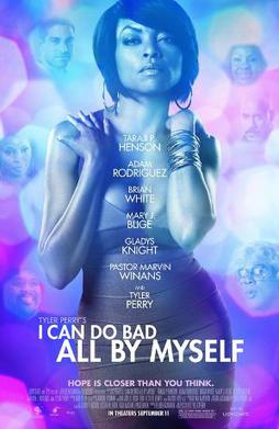 <i>I Can Do Bad All by Myself</i> (film) 2009 American film