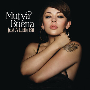 <span class="mw-page-title-main">Just a Little Bit (Mutya Buena song)</span> 2007 single by Mutya Buena