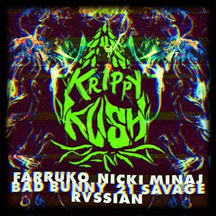 Krippy Kush 2017 single by Farruko & Bad Bunny featuring Rvssian