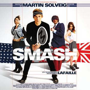 <i>Smash</i> (Martin Solveig album) 2011 studio album by Martin Solveig
