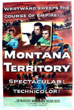 <i>Montana Territory</i> (film) 1952 film by Ray Nazarro