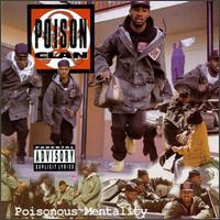 <i>Poisonous Mentality</i> 1992 studio album by Poison Clan