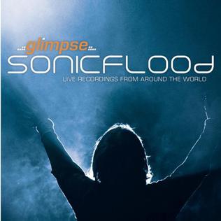 <i>Glimpse: Live Recordings from Around the World</i> 2006 live album by Sonicflood