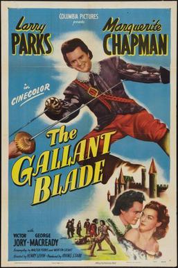 <i>The Gallant Blade</i> 1948 film by Henry Levin