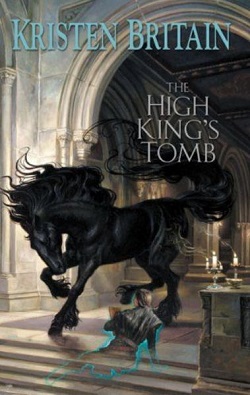 <i>The High Kings Tomb</i> Novel by Kristen Britain