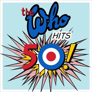 <i>The Who Hits 50!</i> (album) 2014 compilation album by the Who