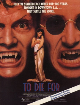 <i>To Die For</i> (1989 film) 1989 film by Deran Sarafian