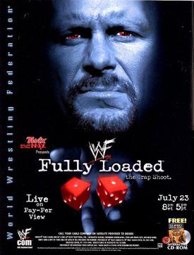 <span class="mw-page-title-main">Fully Loaded (2000)</span> World Wrestling Federation pay-per-view event