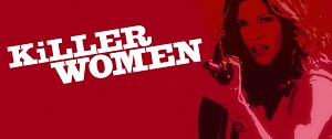 <i>Killer Women</i> American crime drama television series