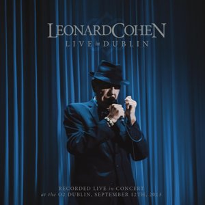 Live in Dublin (Leonard Cohen album) - Wikipedia