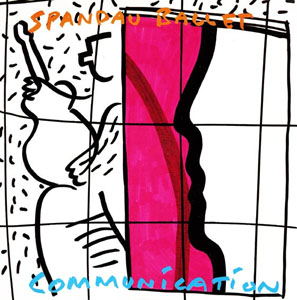 Communication (Spandau Ballet song) 1983 single by Spandau Ballet