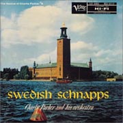 <i>Swedish Schnapps</i> 1958 compilation album by Charlie Parker