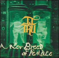 <i>A New Breed of Female</i> 1997 studio album by II Tru