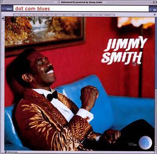 <i>Dot Com Blues</i> 2001 studio album by Jimmy Smith