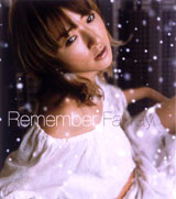 <span class="mw-page-title-main">Remember (Fayray song)</span> 2002 single by Fayray