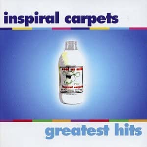 <i>Greatest Hits</i> (Inspiral Carpets album) Compilation album by Inspiral Carpets