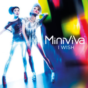 I Wish (Mini Viva song) 2009 single by Mini Viva